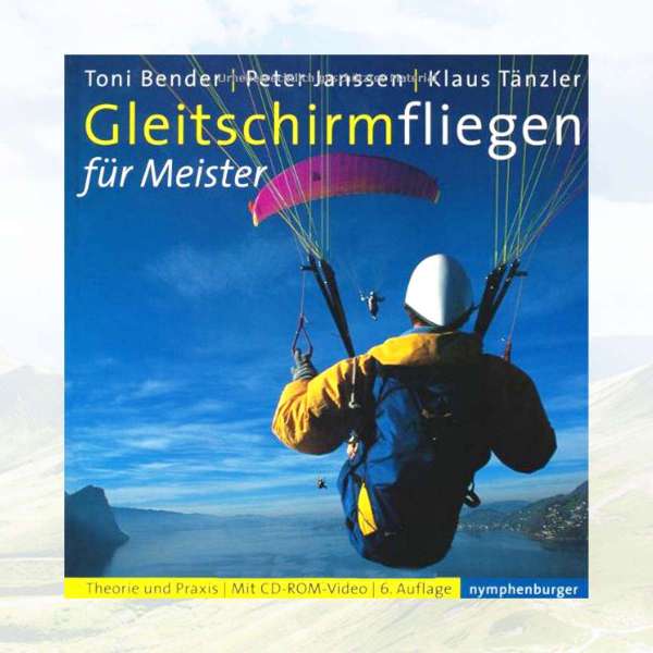 Gleitschirmfliegen für Meister